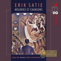 Satie: Mélodies et Chansons